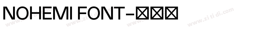 NOHEMI FONT字体转换